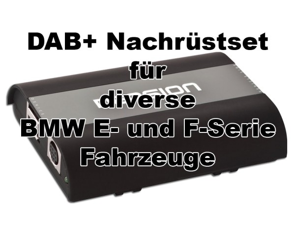 DAB+ Nachrüstung für diverse BMW Modelle der E- und F-Serie